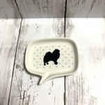 ＜値下げ＞ポメラニアンシルエット吹き出し型小皿