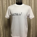 オリジナルデザインTシャツ「SAUNA is」サウナ