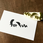 for  you