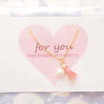 【sale】*"for you"　simple♪　タッセルとコットンパール　ネックレス 　