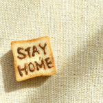 STAYHOMEトースト