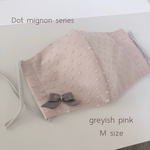 Dot mignon series 〈greyish pink)