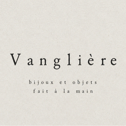 Vanglière(ヴァングリエール)