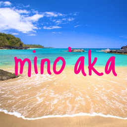 mino'aka＊made
