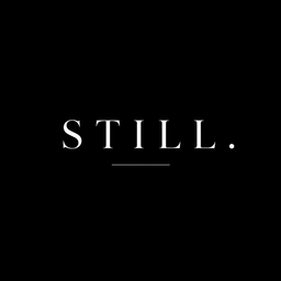 STILL.