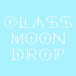 Glass Moon Drop