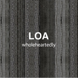  LOA_wholeheartedly