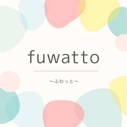 ＊fuwatto＊