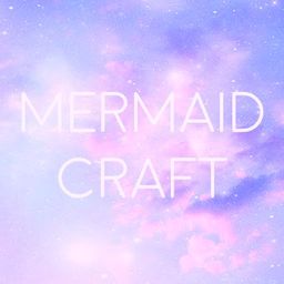 MERMAID CRAFT