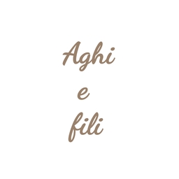 Aghi e fili