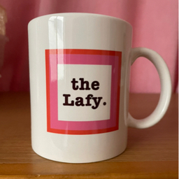 the  Lafy.