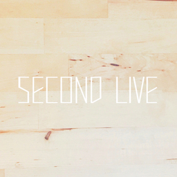 Second  Live