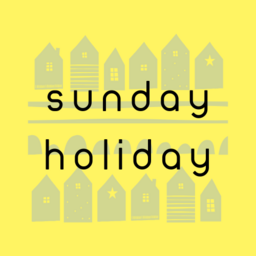 SUNDAY HOLIDAY
