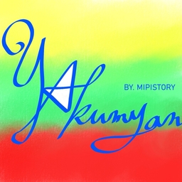 YakuMyan MIPI STORY