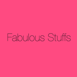 Fabulous   Stuffs