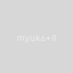 myuka +11