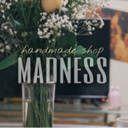 madness
