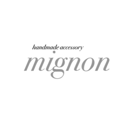 mignon .s