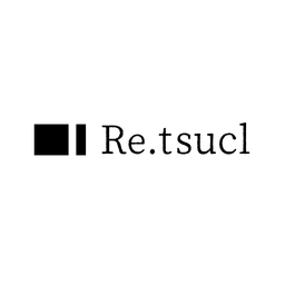 Re.tsucl　－リ．ツクル－