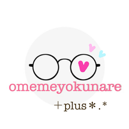 omemeyokunare +plus＊