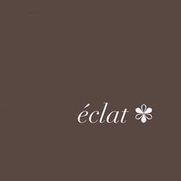 éclat ✾ エクラ