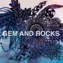 GEM AND ROCKS