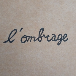 l'ombrage