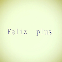 Feliz plus