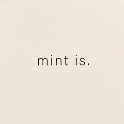 mint is.