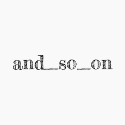 and_so_on