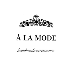 À   LA  MODE