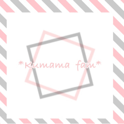 *Kumama fam*