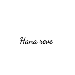 Hana reve