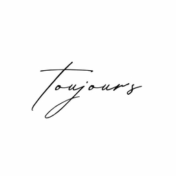 toujours  -トゥージュール-