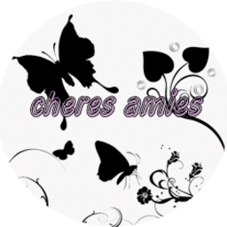 chères amies