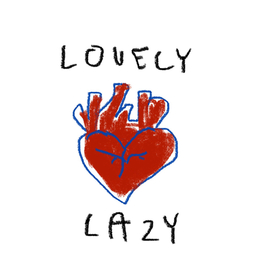 LOVELY LAZY