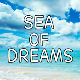 SEA OF DREAMS
