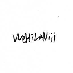 wehilaniiiii