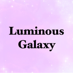 LUMINOUS✞GALAXY