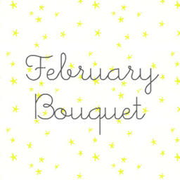 FEBRUARY BOUQUET