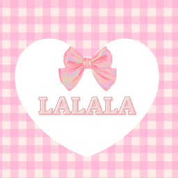 LALALA❤︎