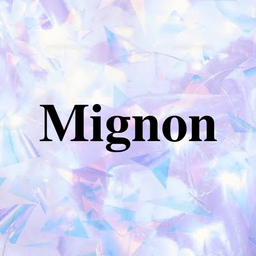 Mignon