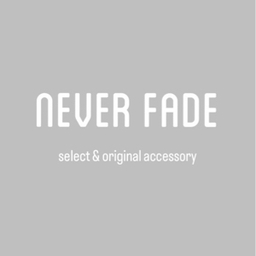 never fade