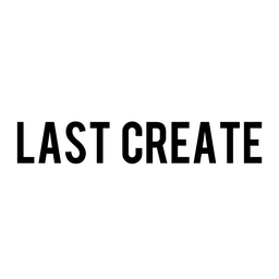 LAST CREATE／ラストクリエイト