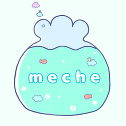 meche  メチェ  