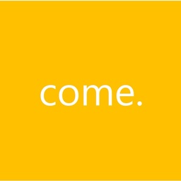 come.