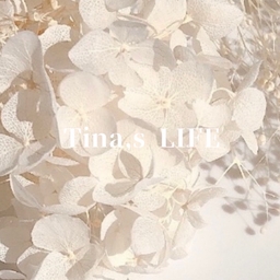 Tina,s LIFE*