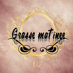 Grasse matinee