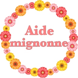 Aide mignonne