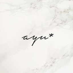 ayu＊